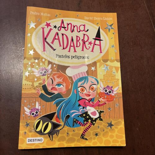 Portada del libro de Anna Kadabra. Pasteles peligrosos