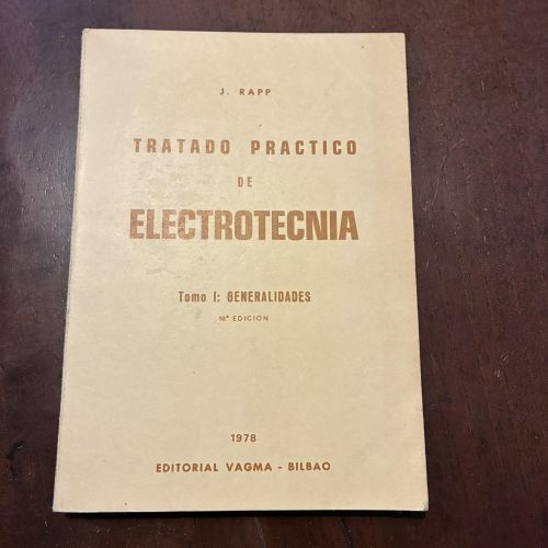 Portada del libro de Tratado práctico de electrotecnia. Tomo I: Generalidades