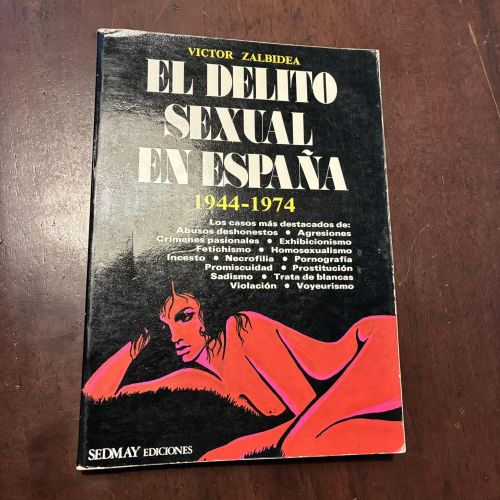 Portada del libro de El delito sexual en España 1944-1974
