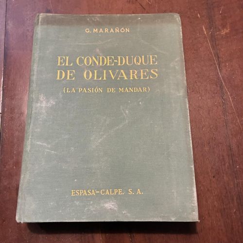 Portada del libro de El conde-duque de Olivares. La pasión por mandar
