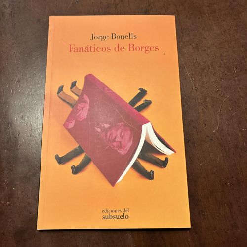 Portada del libro de Fanáticos de Borges