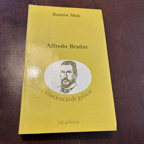Portada del libro de Alfredo Brañas o ideario do rexionalismo católico-tradicionalista (galego)
