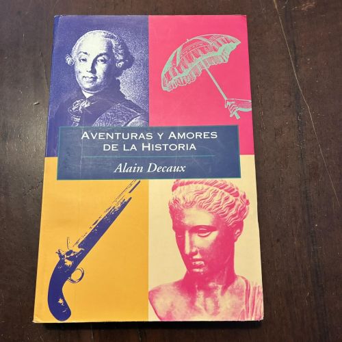 Portada del libro de Aventuras y amores de la historia