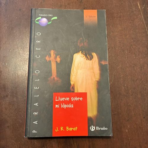 Portada del libro de Llueve sobre mi lápida