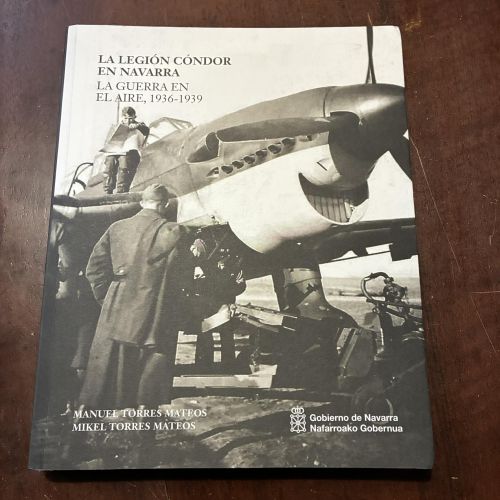 Portada del libro de La legión Cóndor en Navarra. La guerra en el aire, 1936-1939