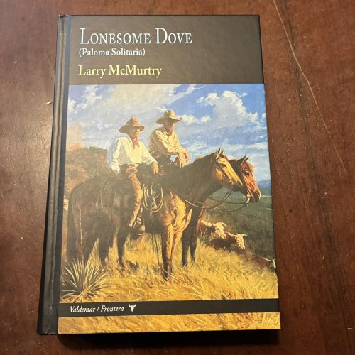Portada del libro de Lonesome dove (Paloma solitaria)