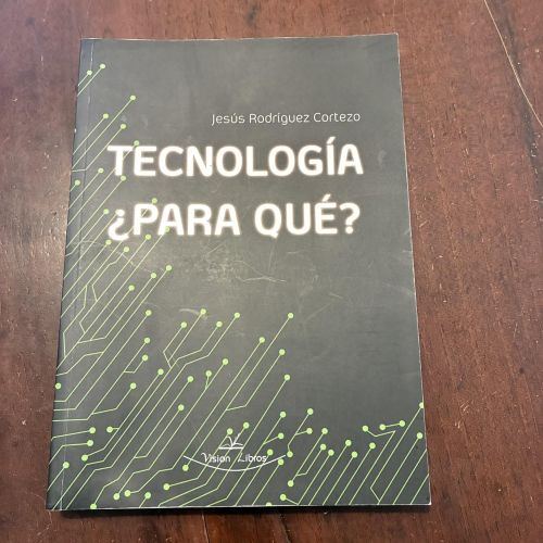 Portada del libro de Tecnología ¿para qué?