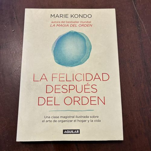 Portada del libro de La felicidad después del orden