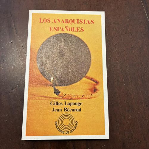 Portada del libro de Los anarquistas españoles