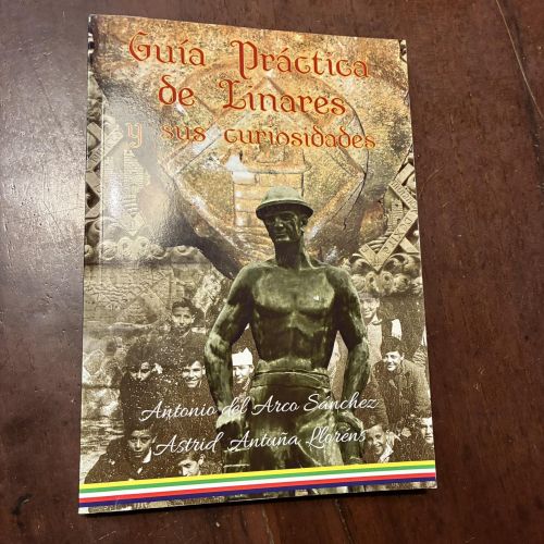 Portada del libro de Guía práctica de Linares y sus curiosidades