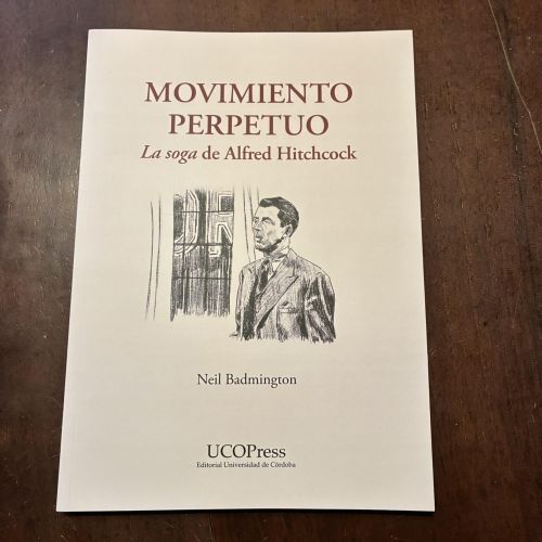 Portada del libro de Movimiento perpetuo. La soga de Alfred Hitchcock