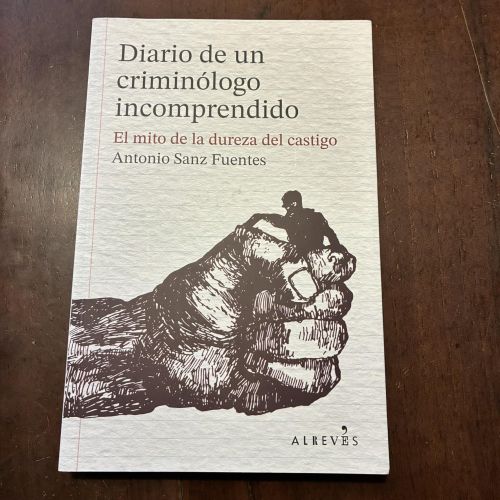 Portada del libro de Diario de un criminólogo incomprendido
