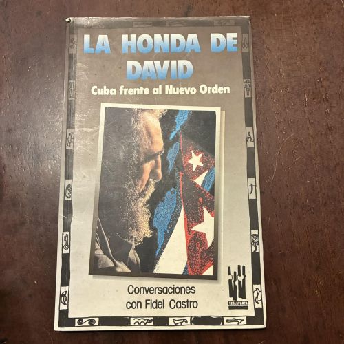Portada del libro de La honda de David. Conversaciones con Fidel Castro