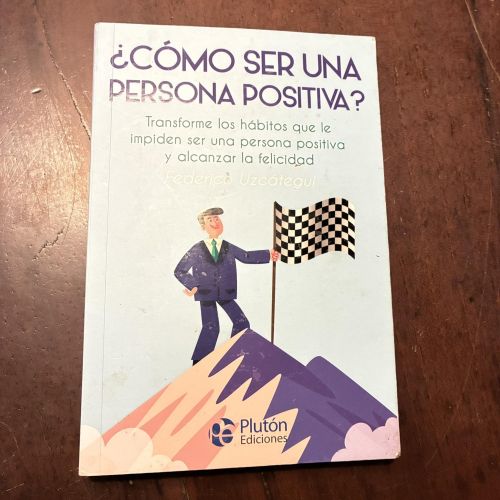 Portada del libro de ¿Cómo ser una persona positiva?