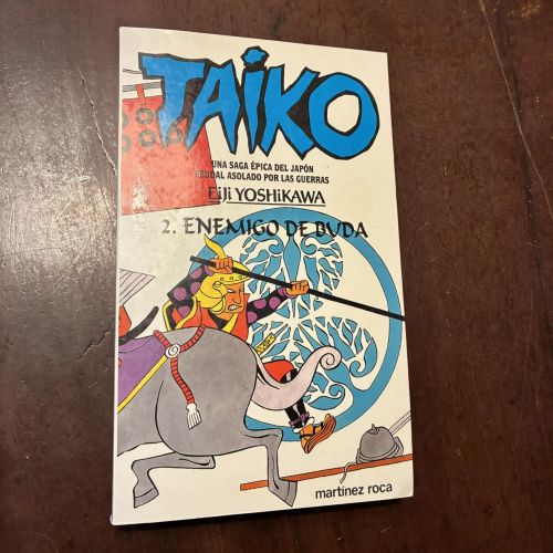 Portada del libro de Taiko 2. Enemigo de Buda