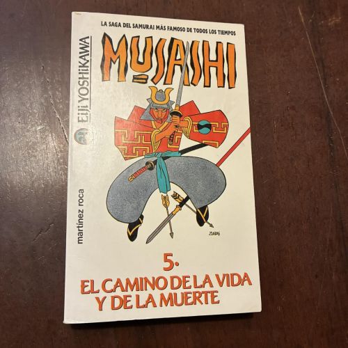 Portada del libro de Musashi 5. El camino de la vida y de la muerte