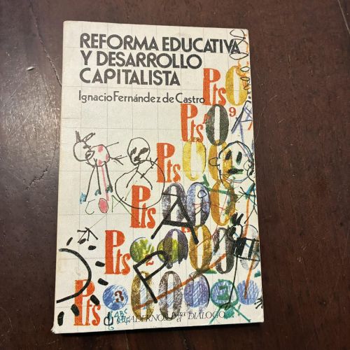 Portada del libro de Reforma educativa y desarrollo capitalista