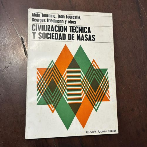 Portada del libro de Civilización técnica y sociedad de masas