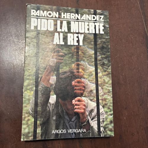 Portada del libro de Pido la muerte al rey