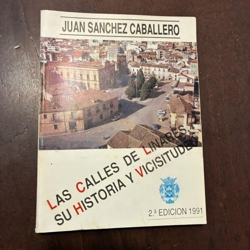 Portada del libro de Las calles de Linares. Su historia y vicisitudes