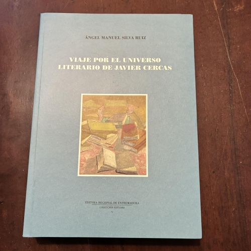 Portada del libro de Viaje por el universo literario de Javier Cercas