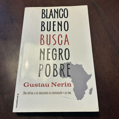 Portada del libro de Blanco bueno busca negro pobre