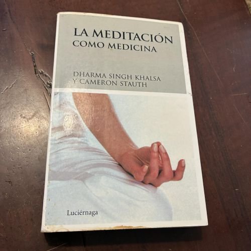 Portada del libro de La meditación como medicina
