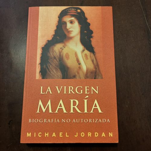 Portada del libro de La virgen María. Biografía no autorizada
