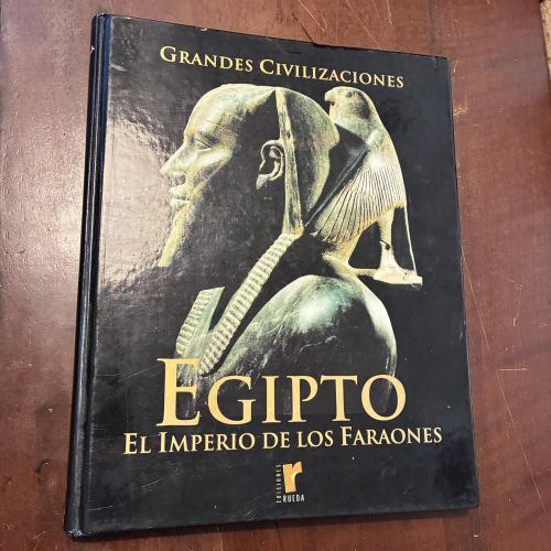 Egipto. El imperio de los faraones
