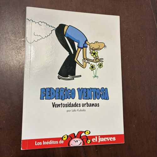 Portada del libro de Federico Ventosa. Ventosidades urbanas