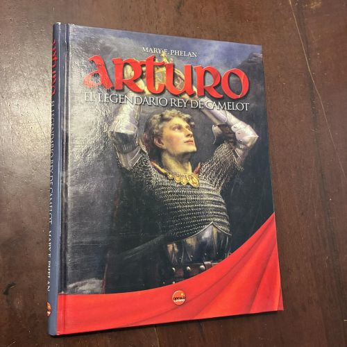 Portada del libro de Arturo. El legendario rey de Camelot