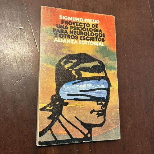 Portada del libro de Proyecto de una psicología para neurólogos y otros escritos