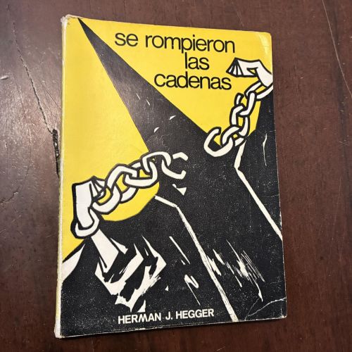 Portada del libro de Se rompieron las cadenas