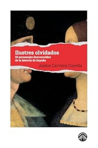 Portada del libro de Ilustres olvidados