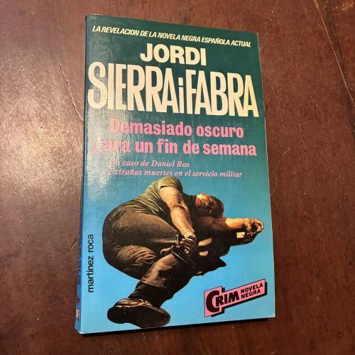 Portada del libro de Demasiado oscuro para un fin de semana