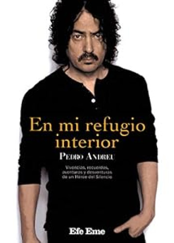 En mi refugio interior