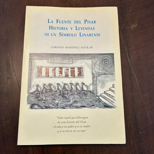 Portada del libro de La fuente del Pisar. Historia y leyendas de un símbolo linarense