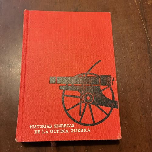 Portada del libro de Historias secretas de la última guerra
