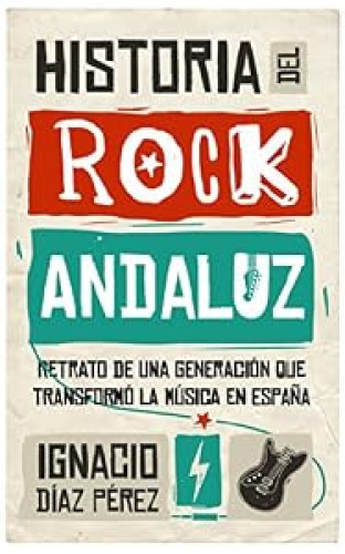 Historia del Rock Andaluz