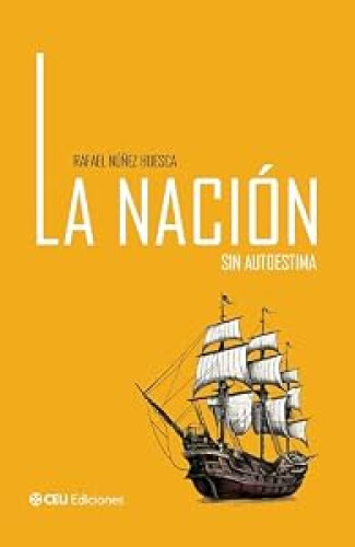 La nación sin autoestima