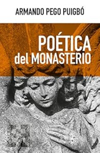 Poética del monasterio