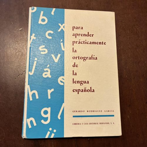 Portada del libro de Para aprender prácticamente la ortografía de la lengua española