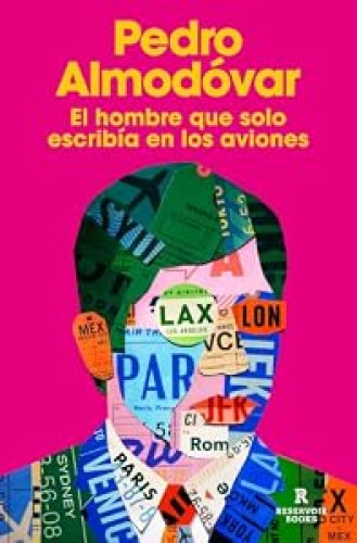 El hombre que solo escribía en los aviones
